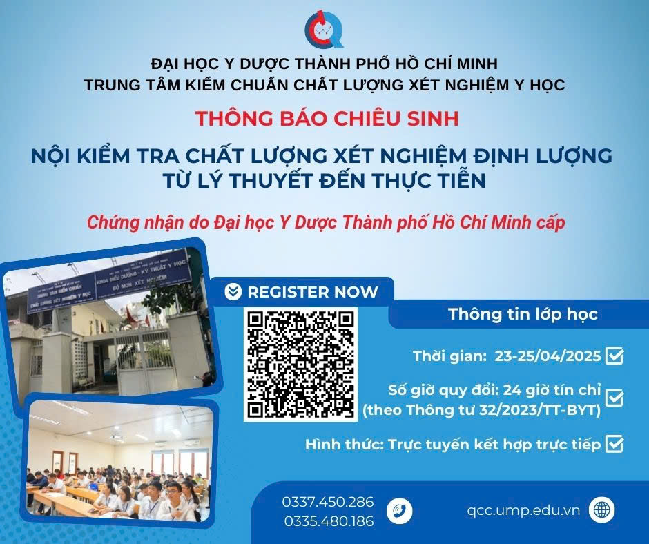 Thông báo chiêu sinh lớp “Nội kiểm tra chất lượng xét nghiệm định lượng: từ lý thuyết đến thực tiễn” Tháng 04.2025