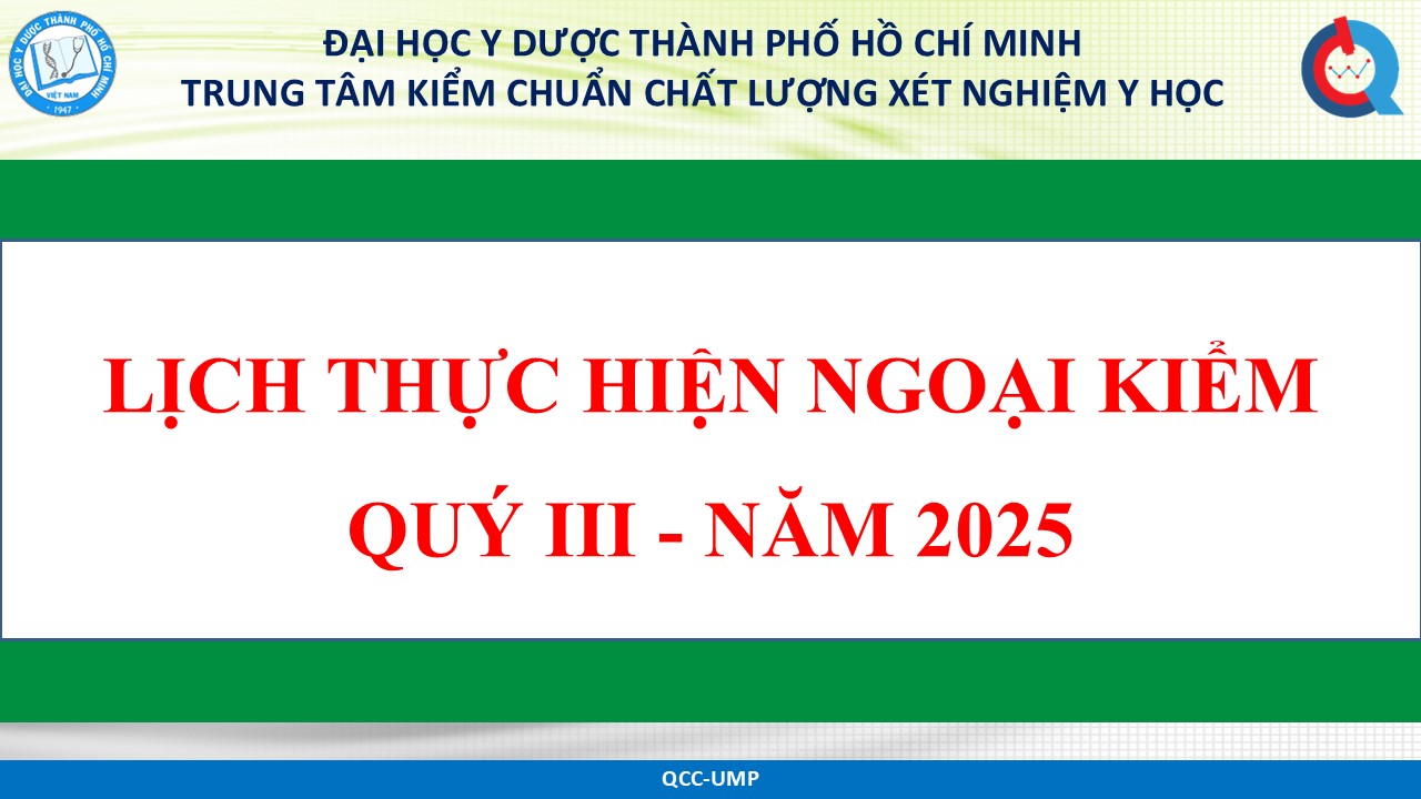 LỊCH THỰC HIỆN NGOẠI KIỂM QUÝ III NĂM 2025