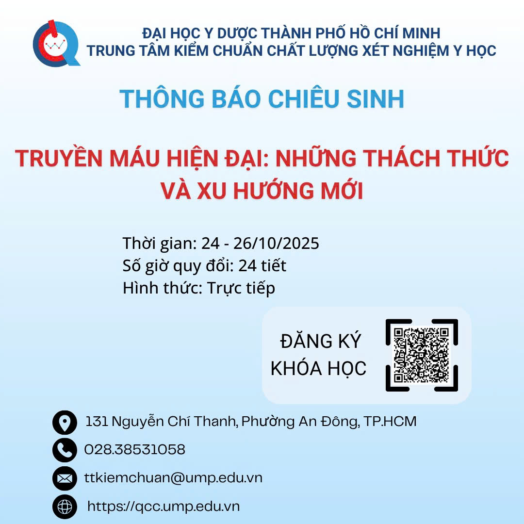 Thông báo Chiêu sinh lớp “Truyền máu hiện đại: những thách thức và xu hướng mới” – Tháng 10.2025