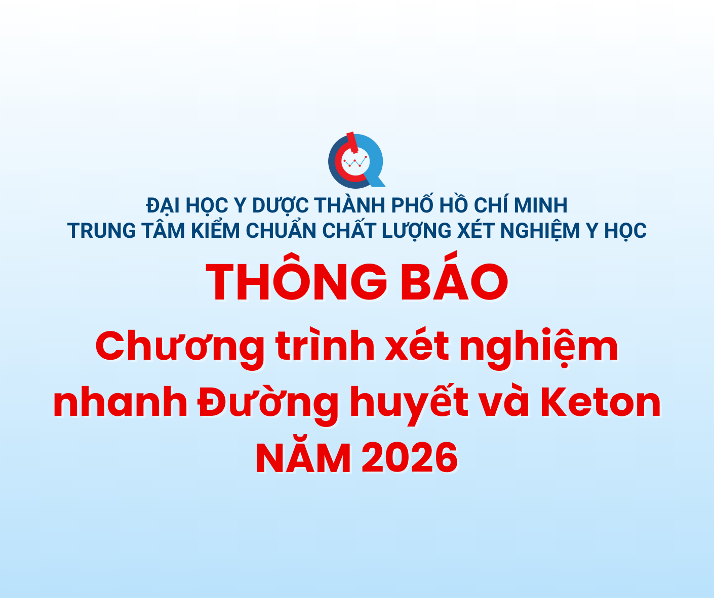THÔNG BÁO Chương trình Xét nghiệm nhanh Đường huyết và Ketone Năm 2026